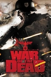War of the Dead film özeti
